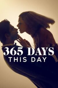 365 Days: This Day Movie mp4movies