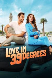Love in 39 Degrees Movie mp4movies