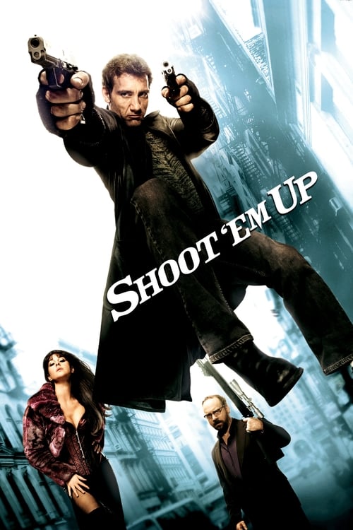 Shoot ‘Em Up movie review - mp4movies