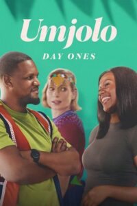 Umjolo: Day Ones Movie mp4movies