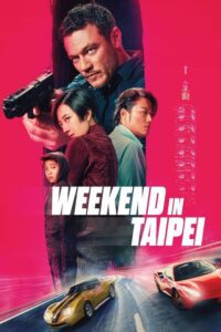 Weekend in Taipei Movie mp4movies