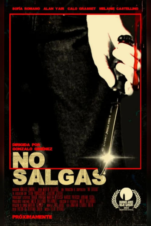 No salgas movie review - mp4movies