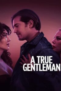 A True Gentleman Movie mp4movies