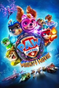 PAW Patrol: The Mighty Movie Movie mp4movies