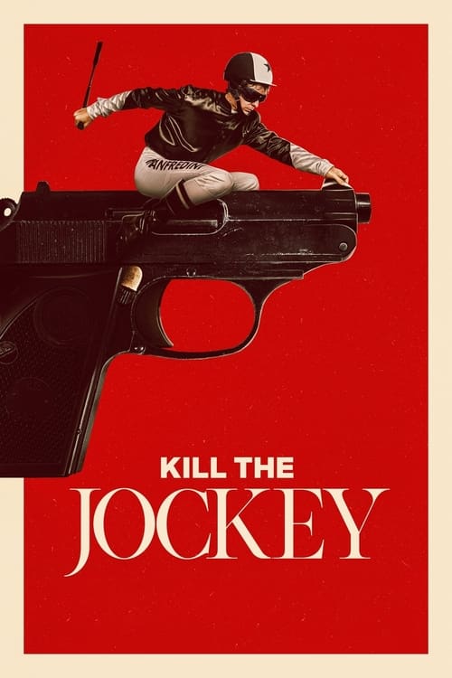Kill the Jockey movie review - mp4movies