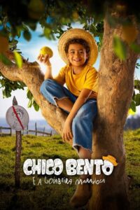 Chico Bento e a Goiabeira Maraviosa Movie mp4movies