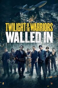 Twilight of the Warriors: Walled In Movie mp4movies