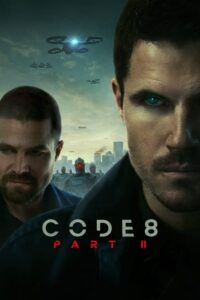 Code 8 Part II Movie mp4movies