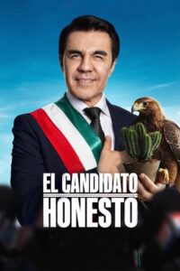 El Candidato Honesto Movie mp4movies