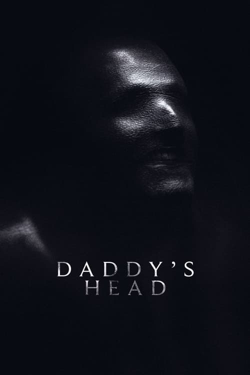 Daddy’s Head movie review - mp4movies
