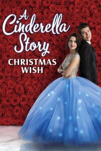 A Cinderella Story: Christmas Wish Movie mp4movies