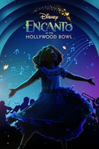 Encanto at the Hollywood Bowl Movie mp4movies