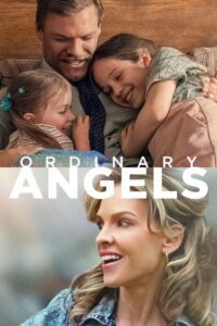 Ordinary Angels Movie mp4movies