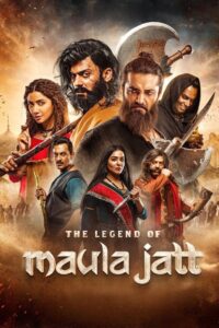 The Legend of Maula Jatt Movie mp4movies