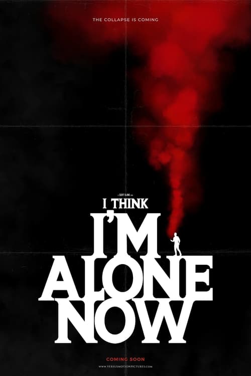 I Think I’m Alone Now movie review - mp4movies