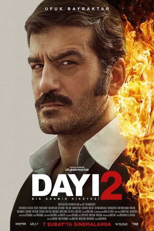 Dayı: Bir Adamın Hikâyesi 2 movie review - mp4movies