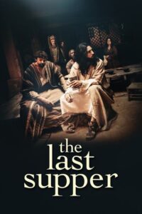 The Last Supper Movie mp4movies