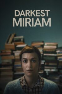 Darkest Miriam Movie mp4movies