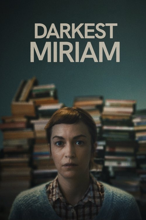 Darkest Miriam movie review - mp4movies