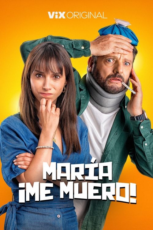 María, ¡Me muero! movie review - mp4movies