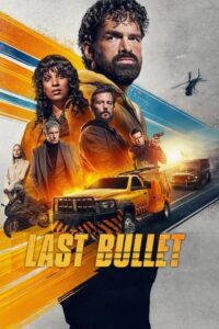 Last Bullet Movie mp4movies