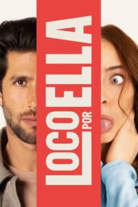 Loco Por Ella Movie mp4movies