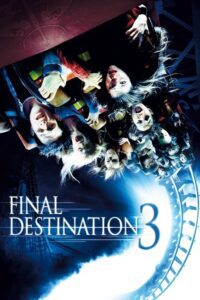 Final Destination 3 Movie mp4movies