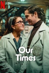 Our Times Movie mp4movies
