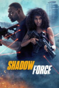 Shadow Force Movie mp4movies