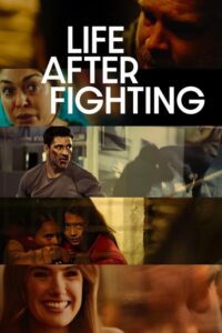 Life After Fighting Movie mp4movies