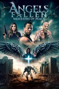 Angels Fallen: Warriors of Peace Movie mp4movies
