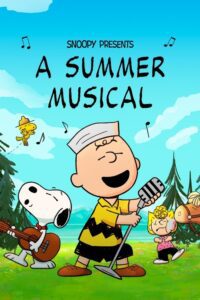 Snoopy Presents: A Summer Musical Movie mp4movies