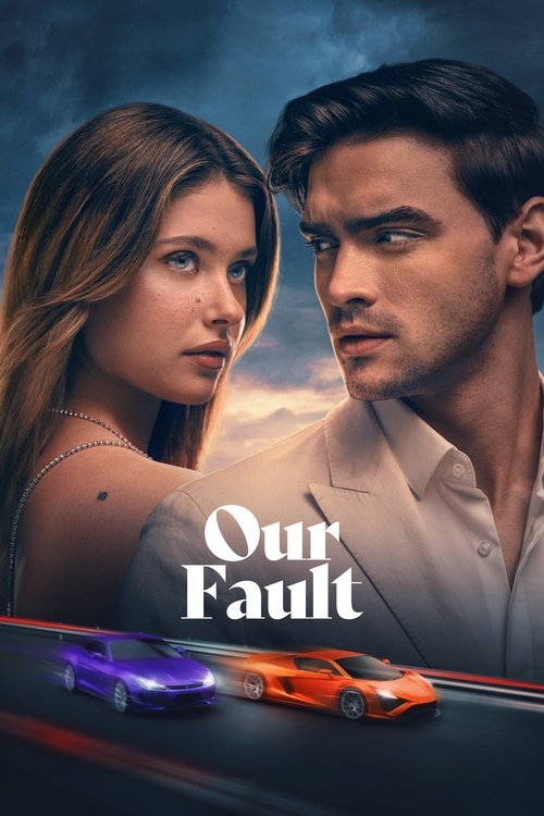 Our Fault movie review - mp4movies