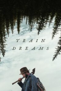 Train Dreams Movie mp4movies