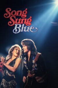 Song Sung Blue Movie mp4movies