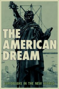 The American Dream: Europeans in the New World Movie mp4movies