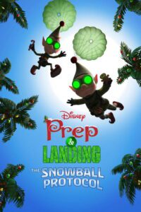 Prep & Landing: The Snowball Protocol Movie mp4movies
