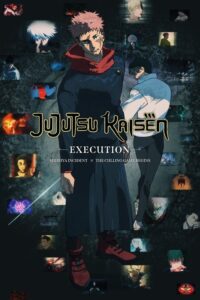 JUJUTSU KAISEN: Execution -Shibuya Incident x The Culling Game Begins- Movie mp4movies