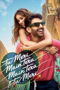 Tu Meri Main Tera Main Tera Tu Meri Movie mp4movies
