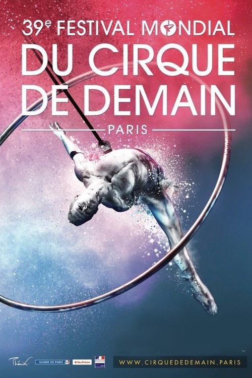 39éme Festival Mondial Du Cirque De Demain movie review - mp4movies