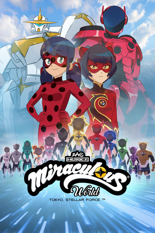 Miraculous World: Tokyo, Stellar Force movie review - mp4movies