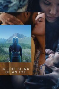 In the Blink of an Eye Movie mp4movies