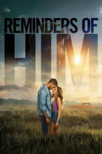 Reminders of Him Movie mp4movies