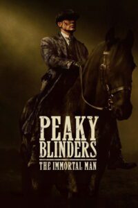 Peaky Blinders: The Immortal Man Movie mp4movies