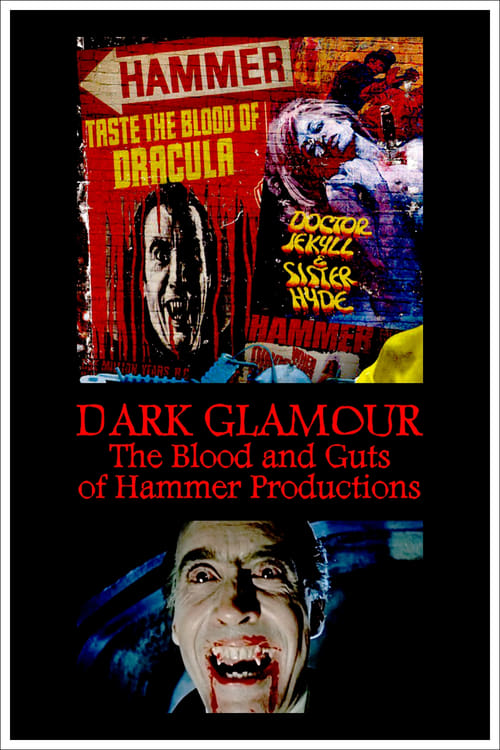 Dark Glamour: The Blood and Guts of Hammer Productions movie review - mp4movies