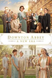 Downton Abbey: A New Era Movie mp4movies