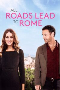 All Roads Lead to Rome Movie mp4movies