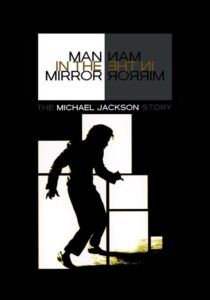 Man in the Mirror: The Michael Jackson Story Movie mp4movies