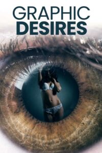 Graphic Desires Movie mp4movies