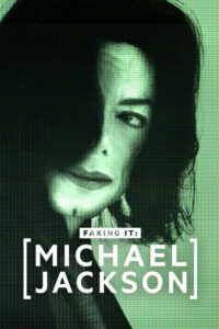 Michael Jackson: Faking It Movie mp4movies